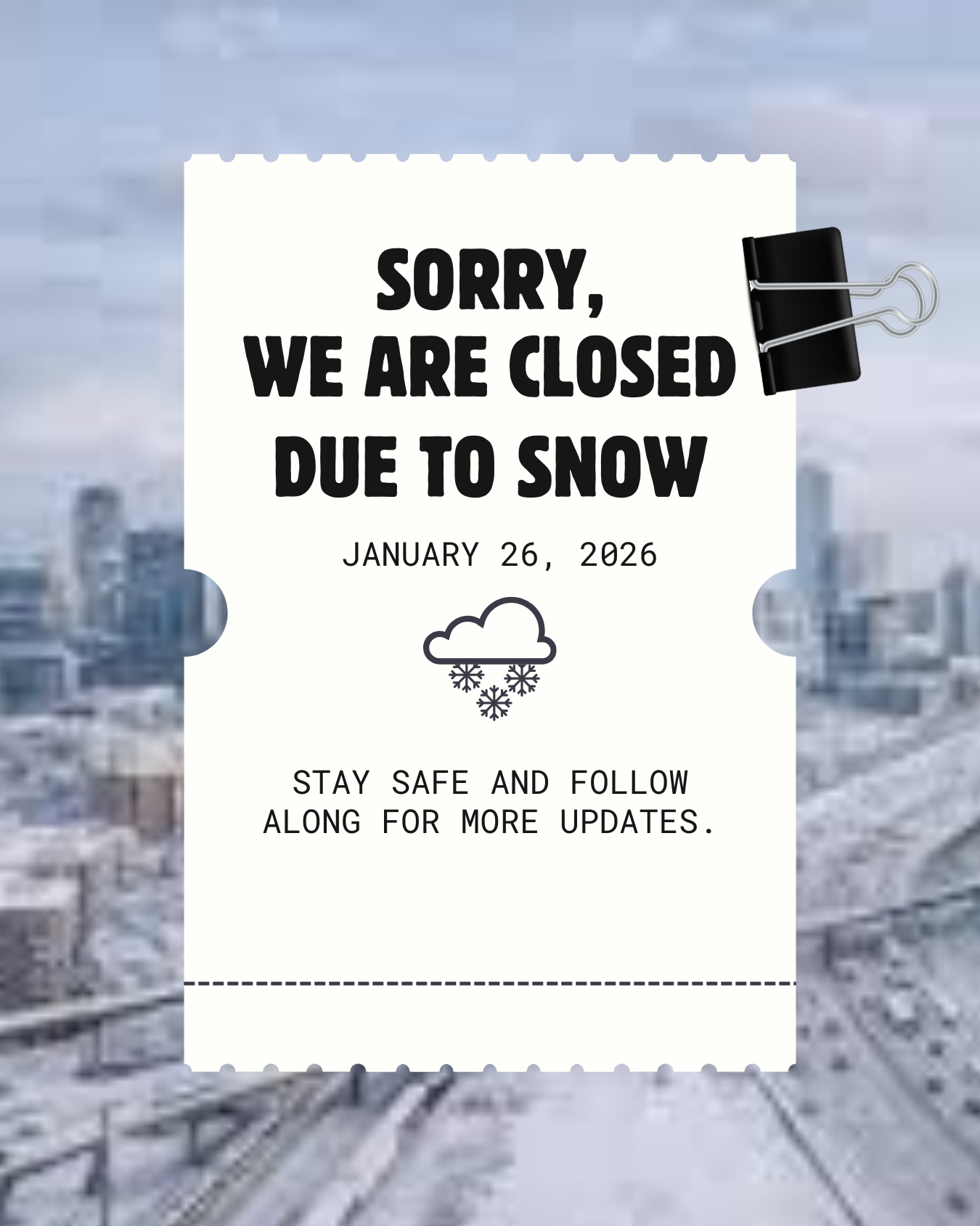 Weather Closure Notice – Monday, January 26, 2026